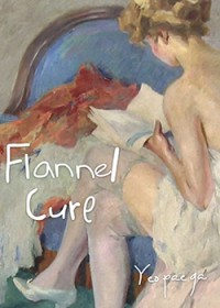 [同人] 法兰绒疗法